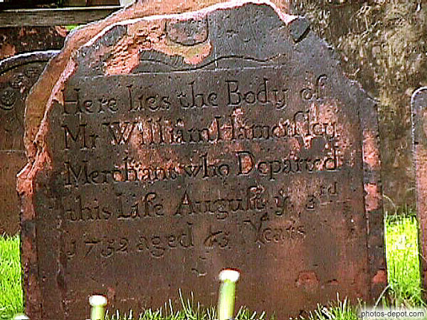 photo d'Here lies the body of Mr William Hamerfley Merchant who departed his life august  3rd 11732 aged 65 years