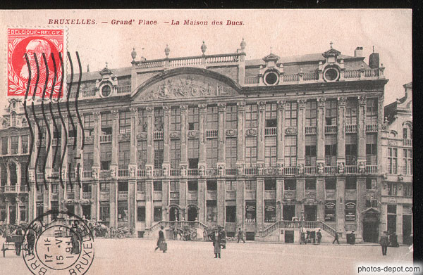 photo de Maison des Ducs, Grand Place de Bruxelles 1911