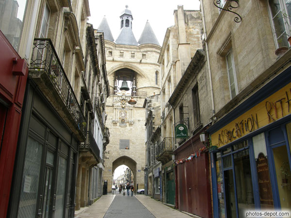 photo de Porte Saint-Elégy (Saint-Eloi) puis de la Grosse Cloche servant de Beffroi à la ville