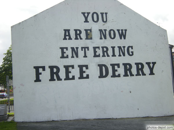 photo d'You are Now entering free Derry